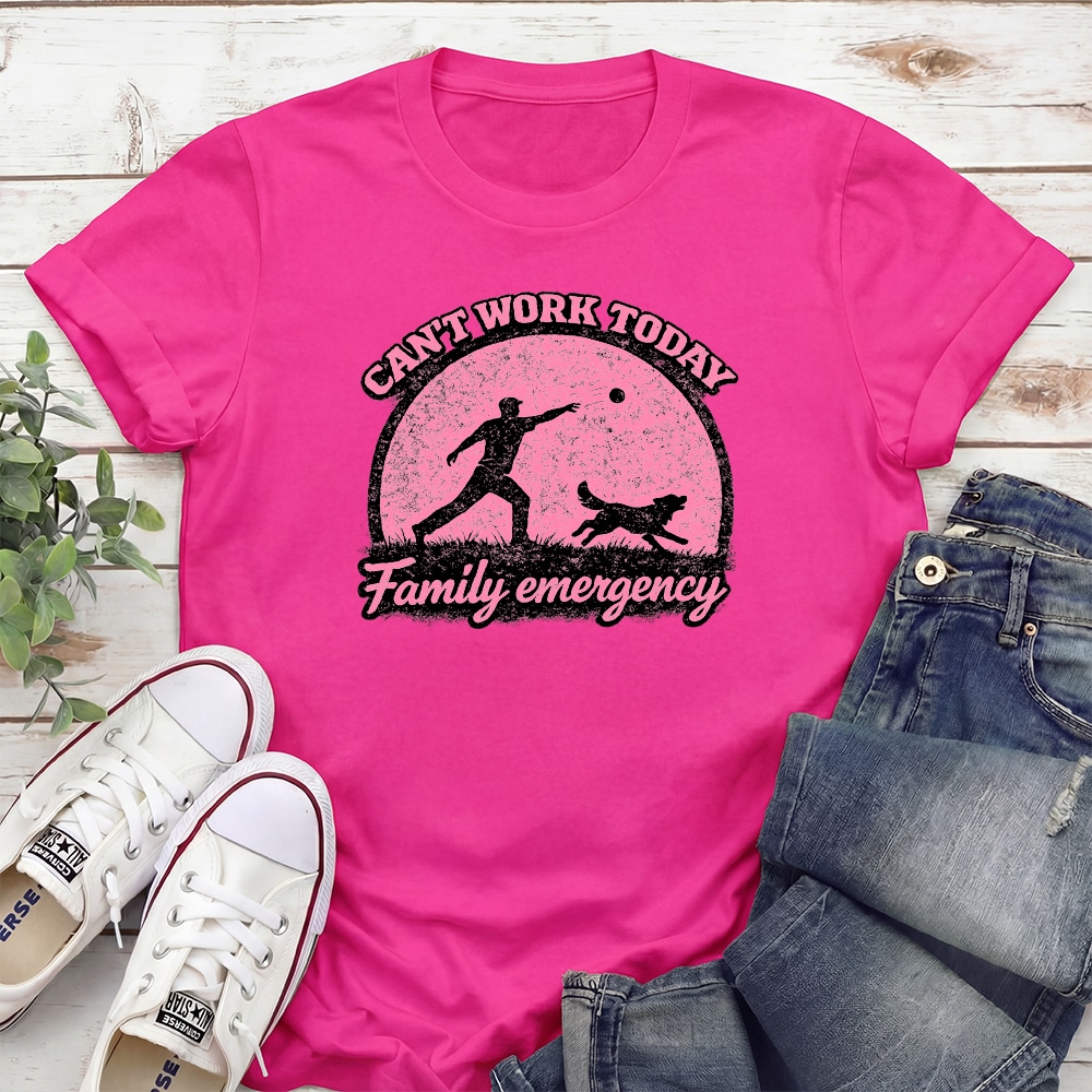 Can’t Work Today Family Emergency Standard Tee Heliconia