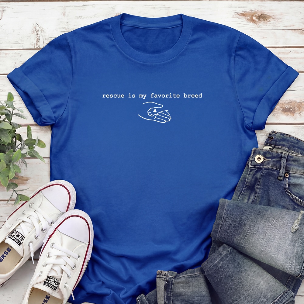 Rescue Is My Favorite Breed Standard Tee Royal