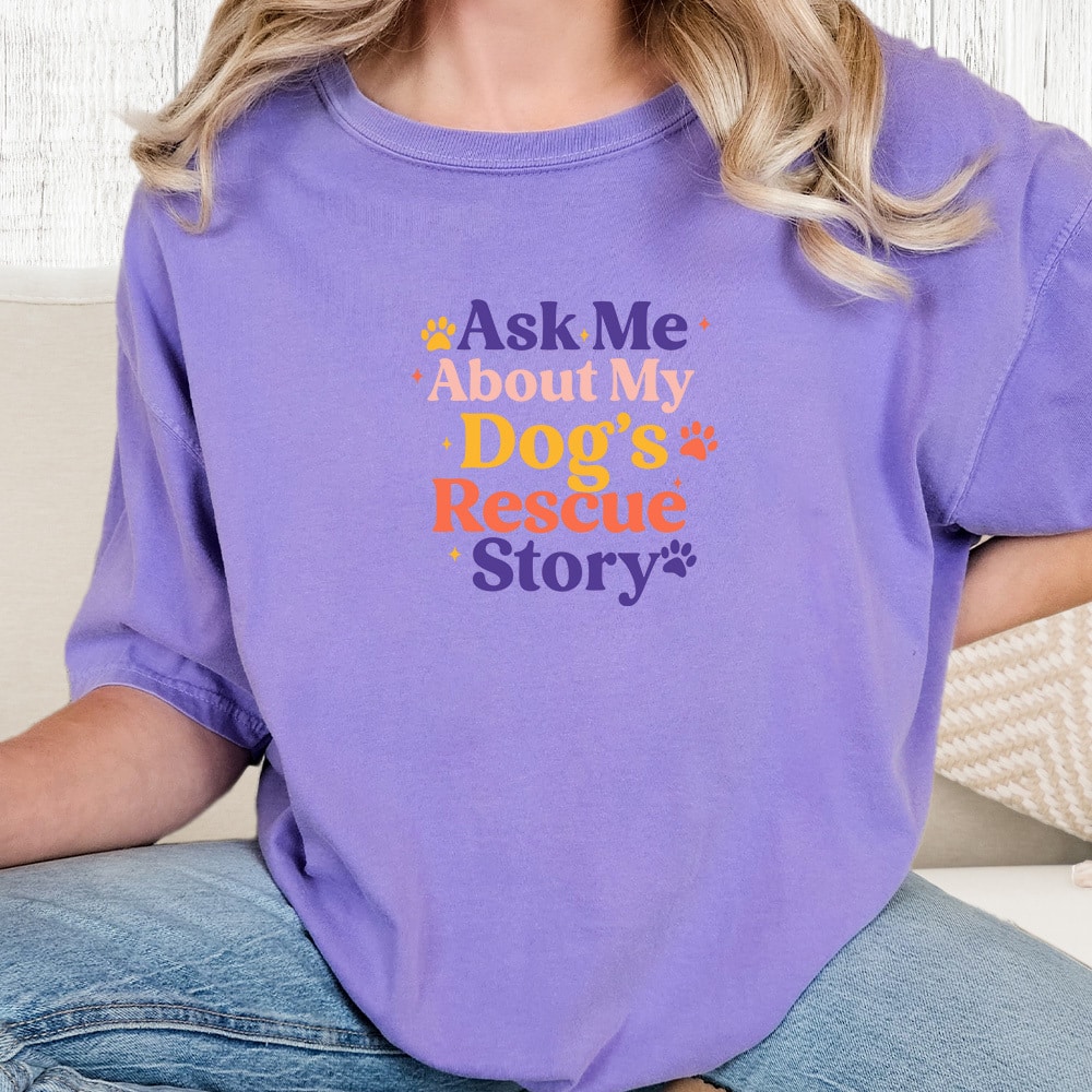 Comfort Colors Ask Me About My Dog’s Rescue Story Vintage Washed Tee - Violet