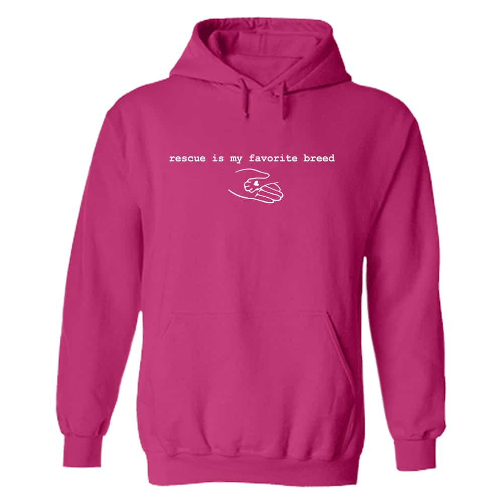 Rescue Is My Favorite Breed Hoodie Heliconia