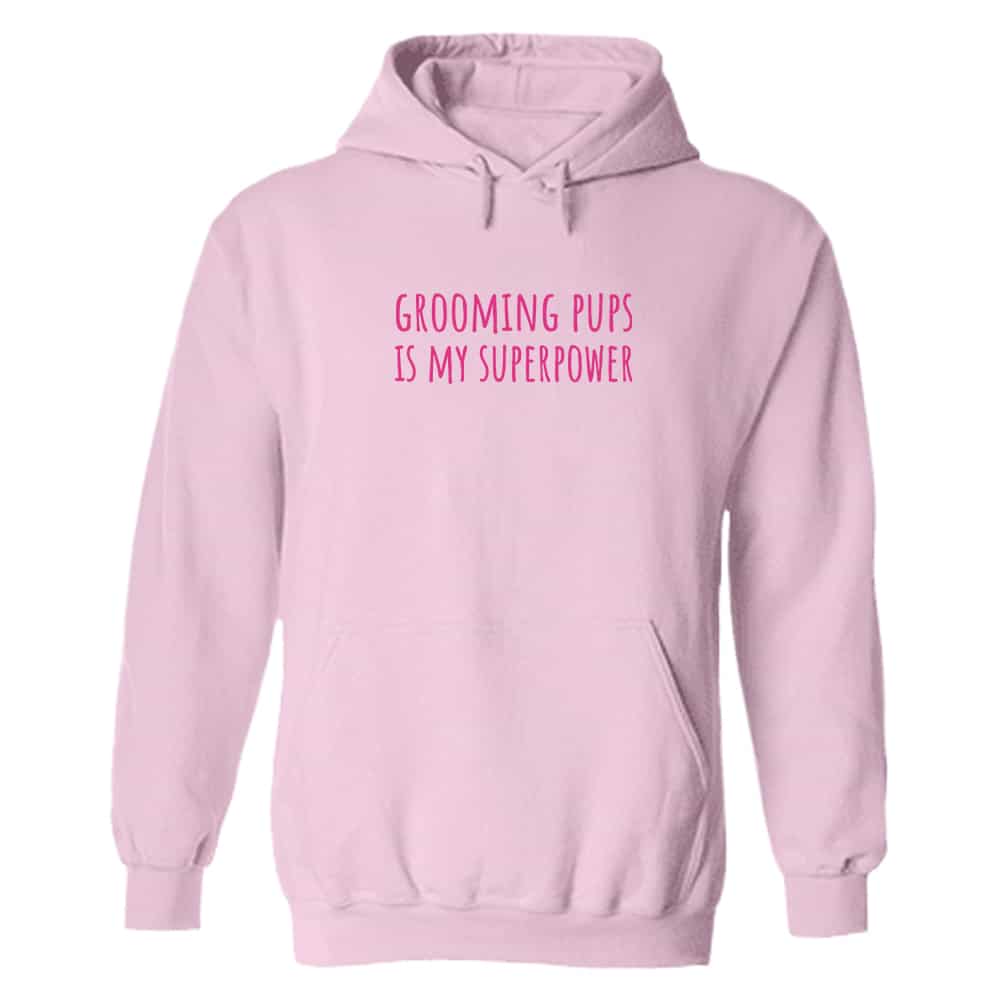 Grooming Pups Is My Superpower Hoodie Light Pink