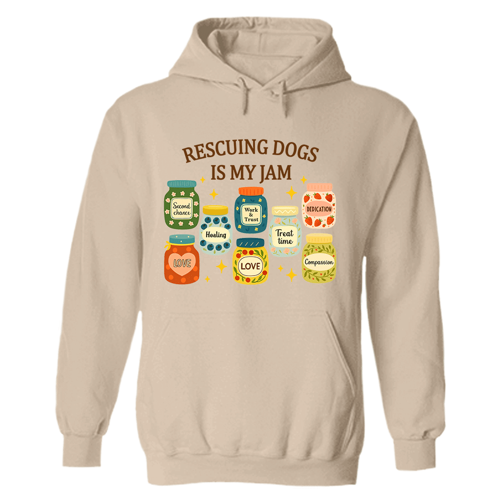 Rescuing Dogs Is My Jam Hoodie Sand