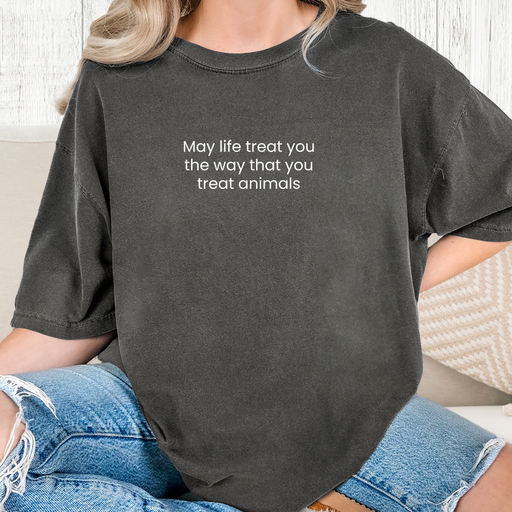 Comfort Colors The Way You Treat Animals Vintage Washed Tee - Pepper