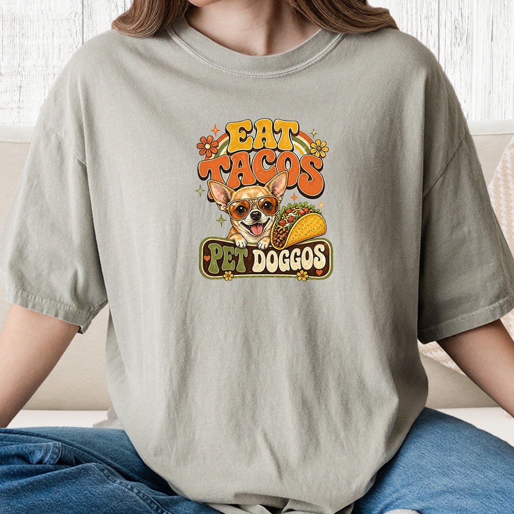 Comfort Colors Eat Tacos Pet Doggos Chihuahua Vintage Washed Tee - Sandstone