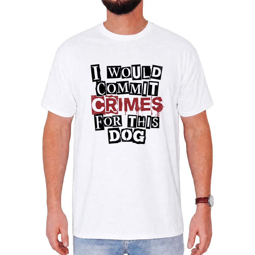 I Would Commit Crimes Standard Tee White
