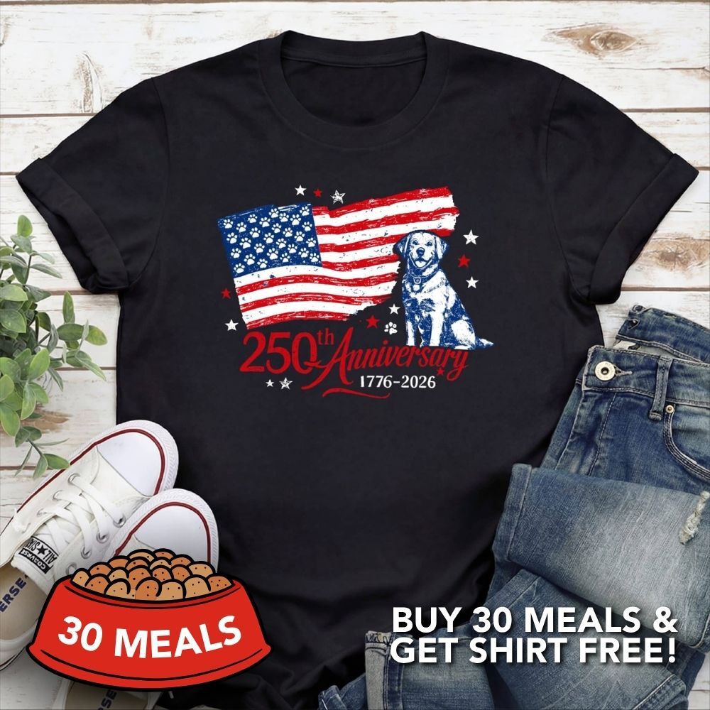 Fund 30 Meals for $16.00 and Get A Free - 250th Anniversary USA Standard Tee Black