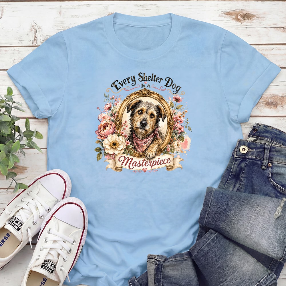 Every Shelter Dog Is A Masterpiece Standard Tee Light Blue