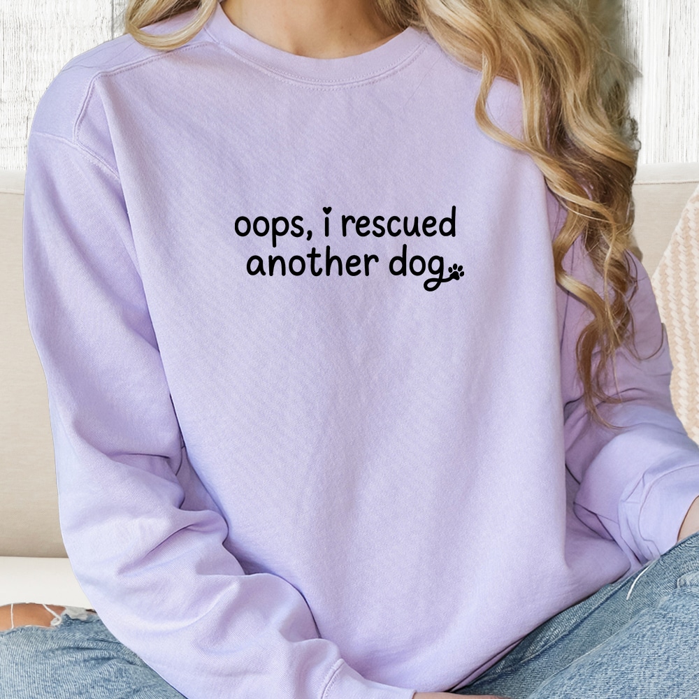 Comfort Colors Oops I Rescued Another Dog Text Premium  Sweatshirt - Orchid