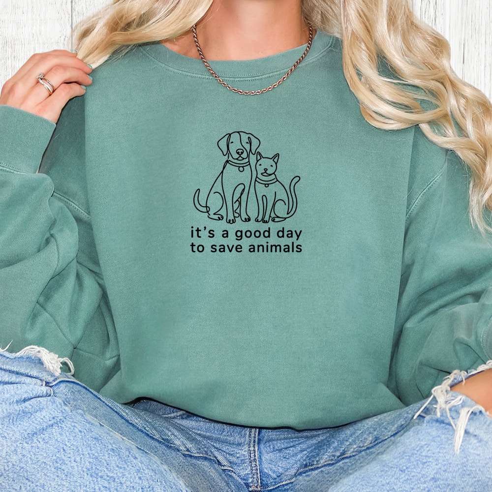 Comfort Colors It’s A Good Day To Save Animals Premium Sweatshirt - Light Green