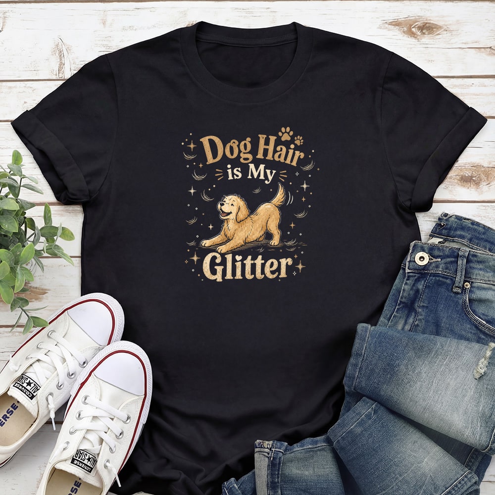 Dog Hair Is My Glitter Standard Tee Black