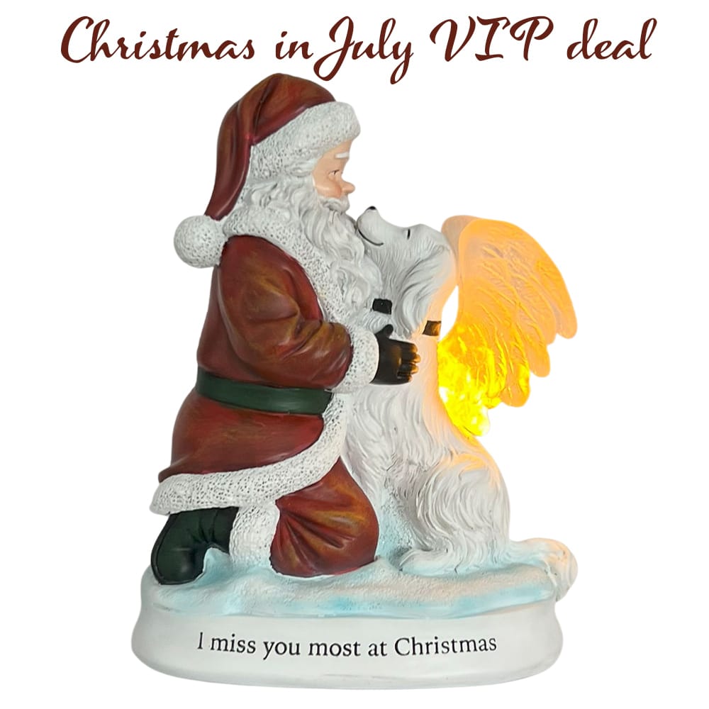 VIP ONLY Christmas In July Deal! 'I Miss You Most at Christmas' Santa & Angel Dog Lighted Memorial Figurine