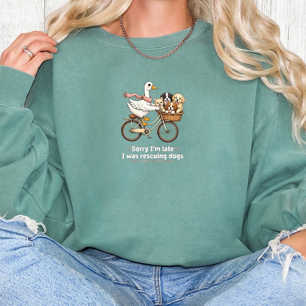 Comfort Colors Sorry I’m Late I Was Rescuing Dogs Premium  Sweatshirt - Light Green