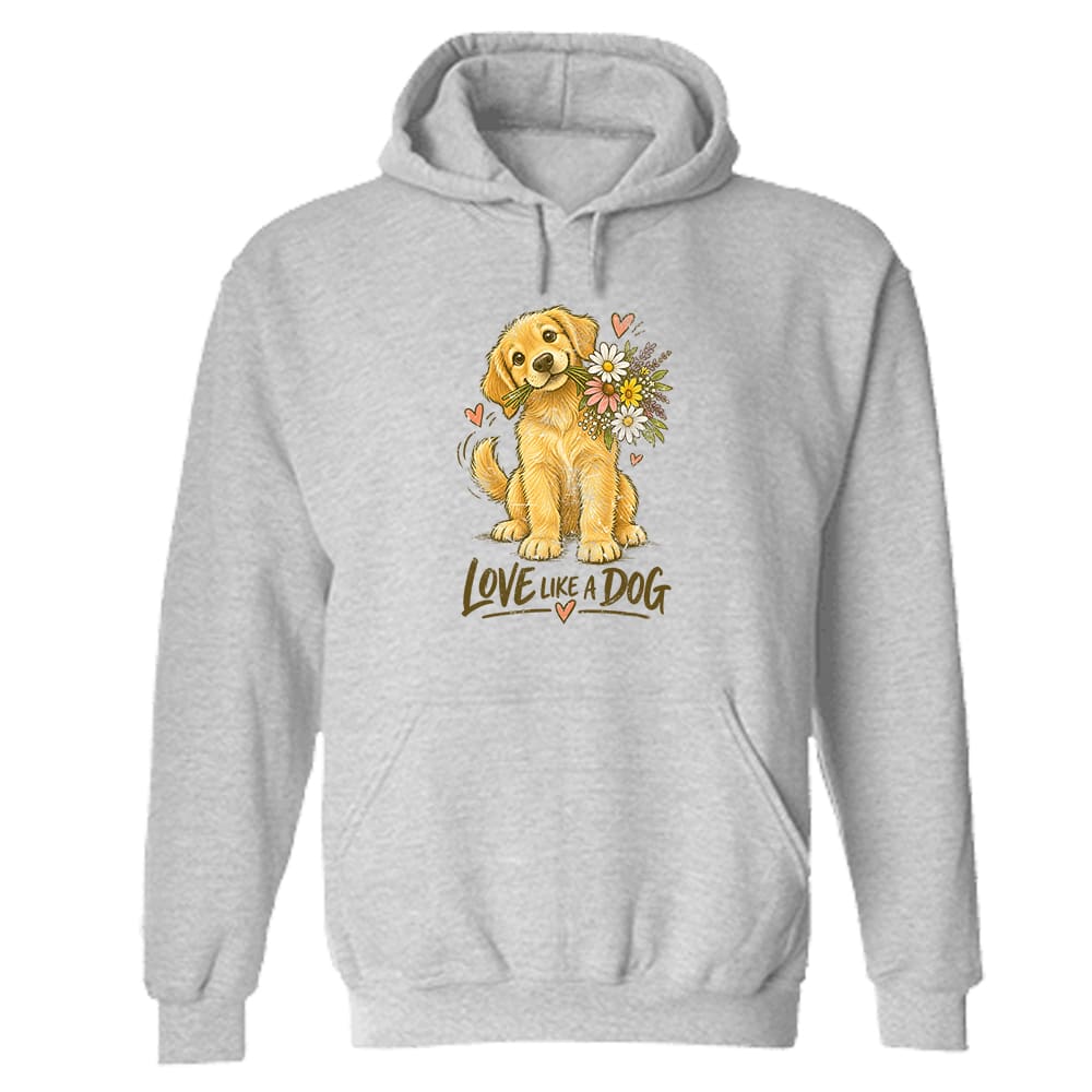 Love Like A Dog Hoodie Heather Grey