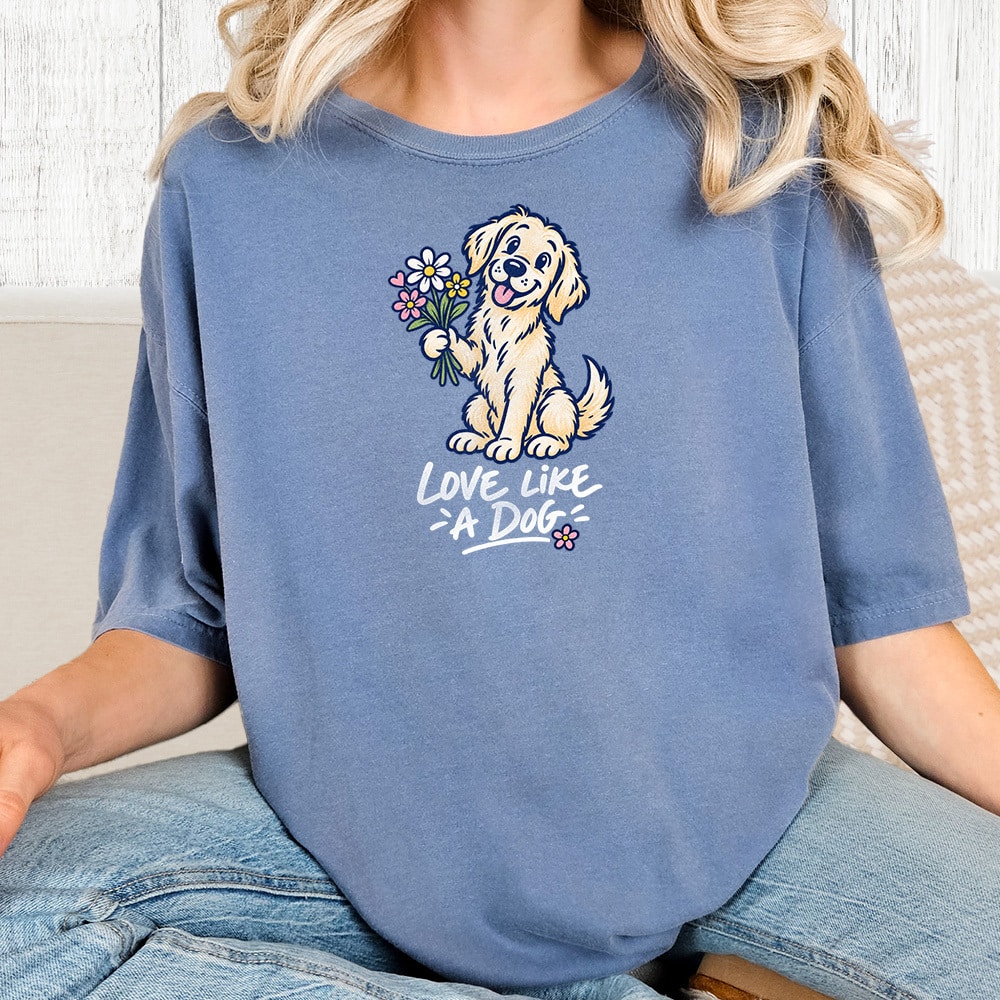 Comfort Colors Love Like A Dog Holding Flowers Vintage Washed Tee - Blue Jean