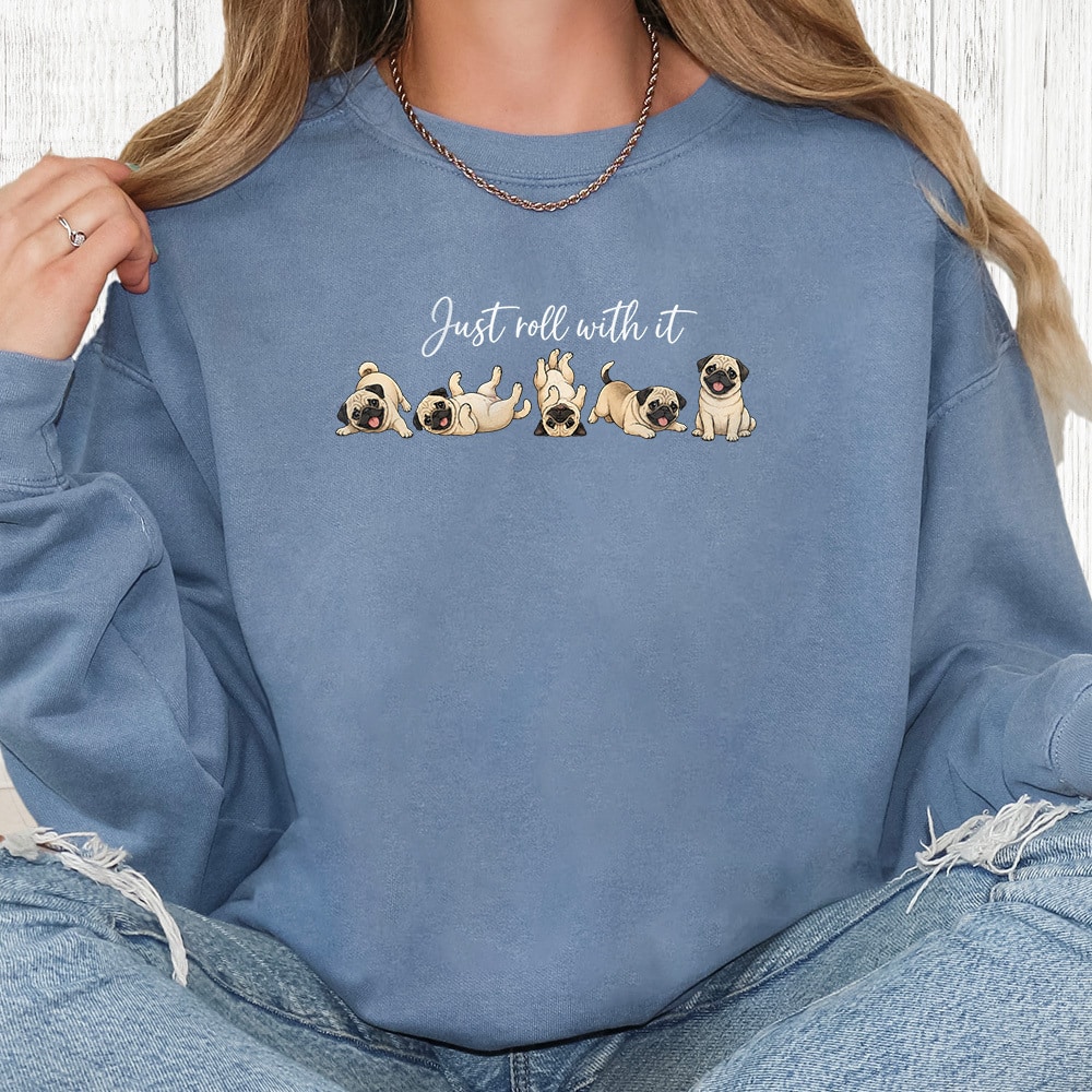 Comfort Colors Just Roll With It Premium  Sweatshirt - Blue  Jean