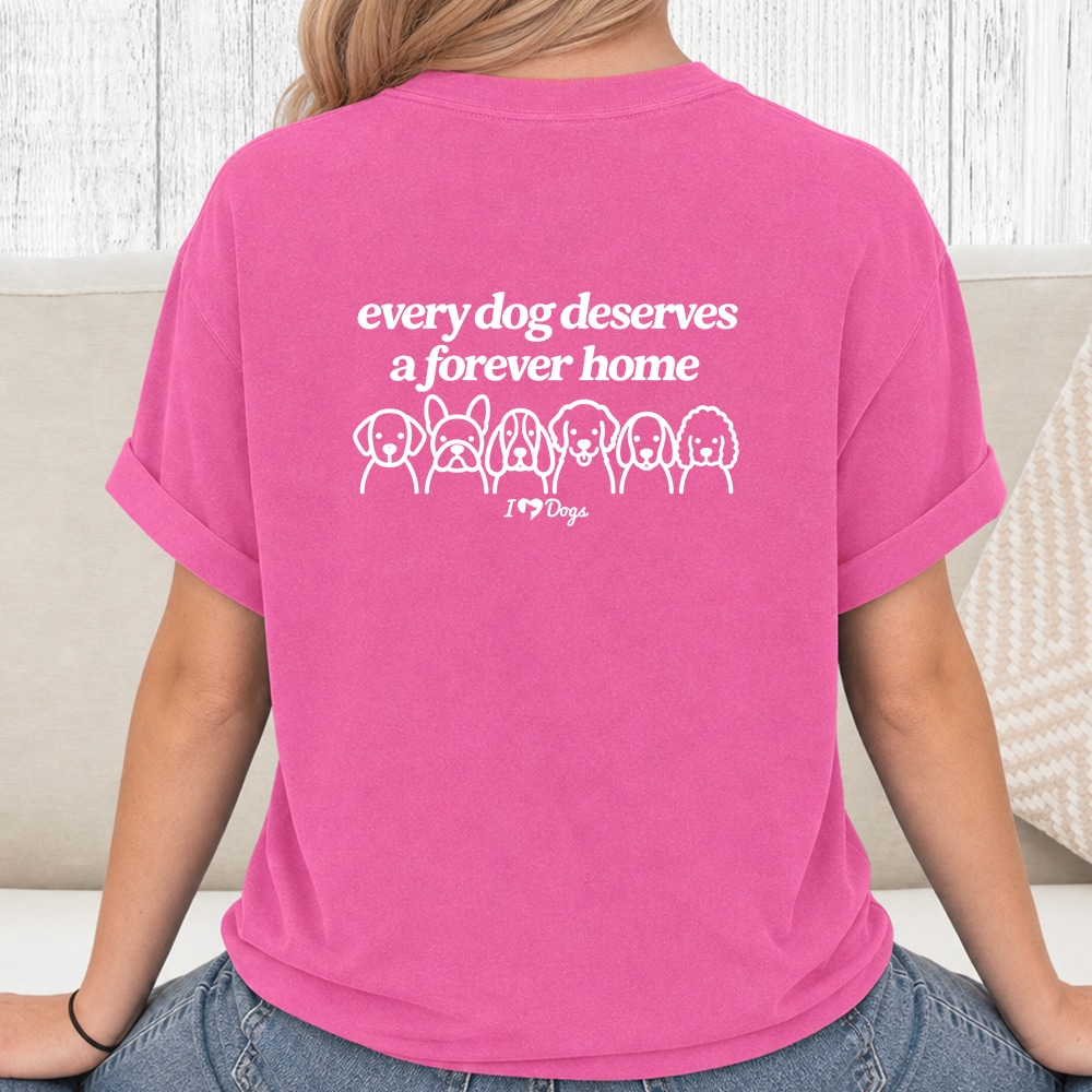 Comfort Colors Every Dog Deserves A Forever Home iHeartDogs Vintage Washed Tee - Crunchberry