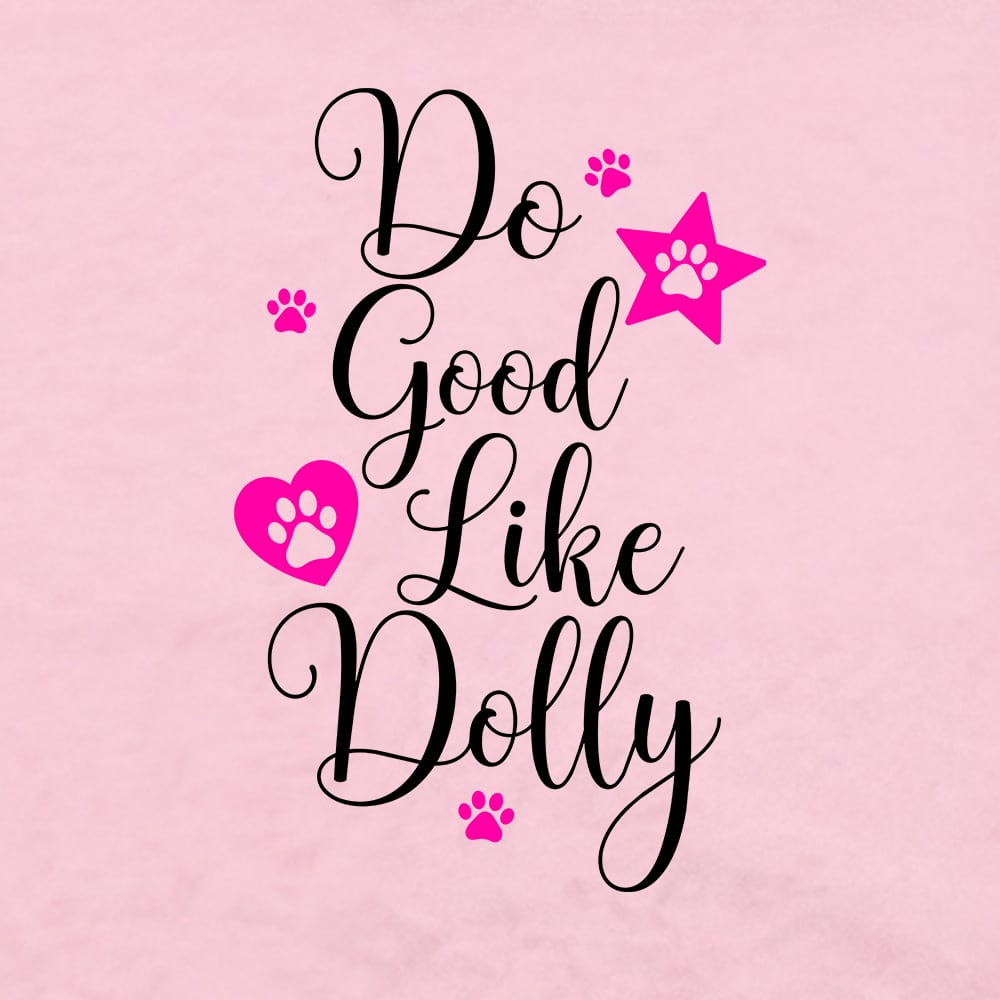 Do Good Like Dolly Standard Tee Light Pink – Donates 10 Meals To Shelter Dogs In Honor Of Dolly - Image 2