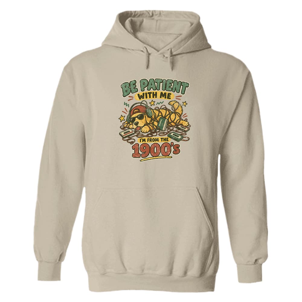 Be Patient With Me Hoodie Sand
