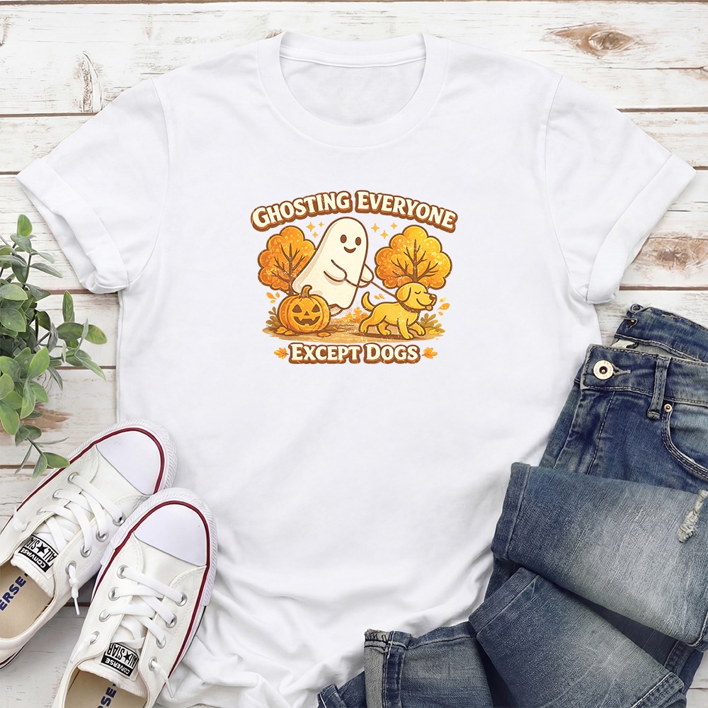 Ghosting Everyone Except Dogs Standard Tee White