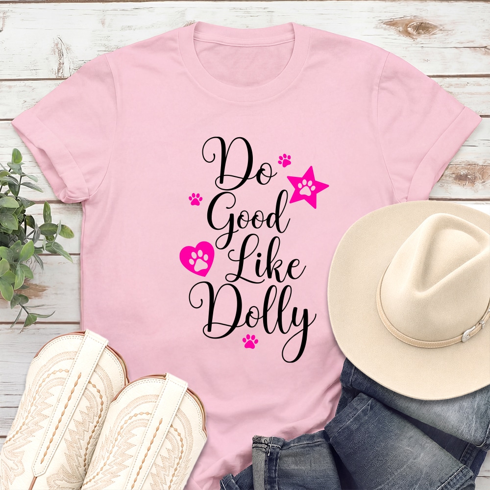 Do Good Like Dolly Standard Tee Light Pink – Donates 10 Meals To Shelter Dogs In Honor Of Dolly