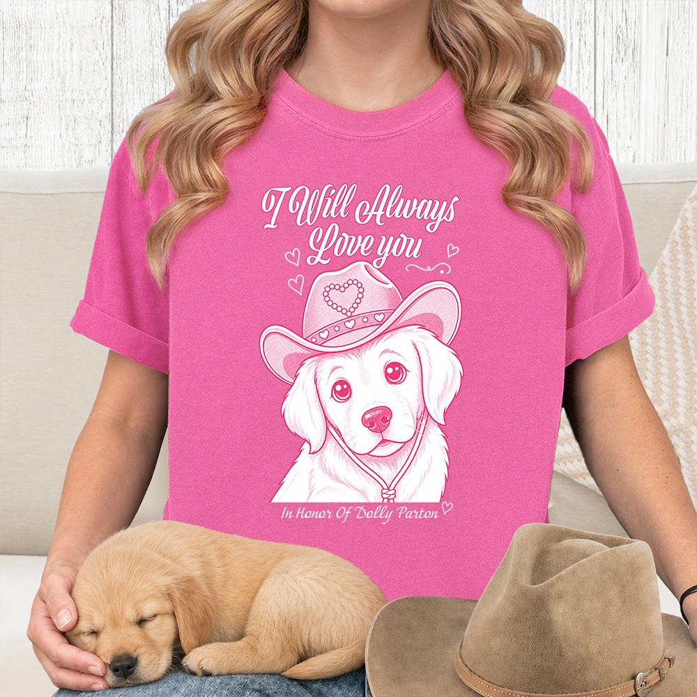 Comfort Colors I Will Always Love You Dolly Parton Vintage Washed Tee Crunchberry – Donates 10 Meals To Shelter Dogs In Honor Of Dolly