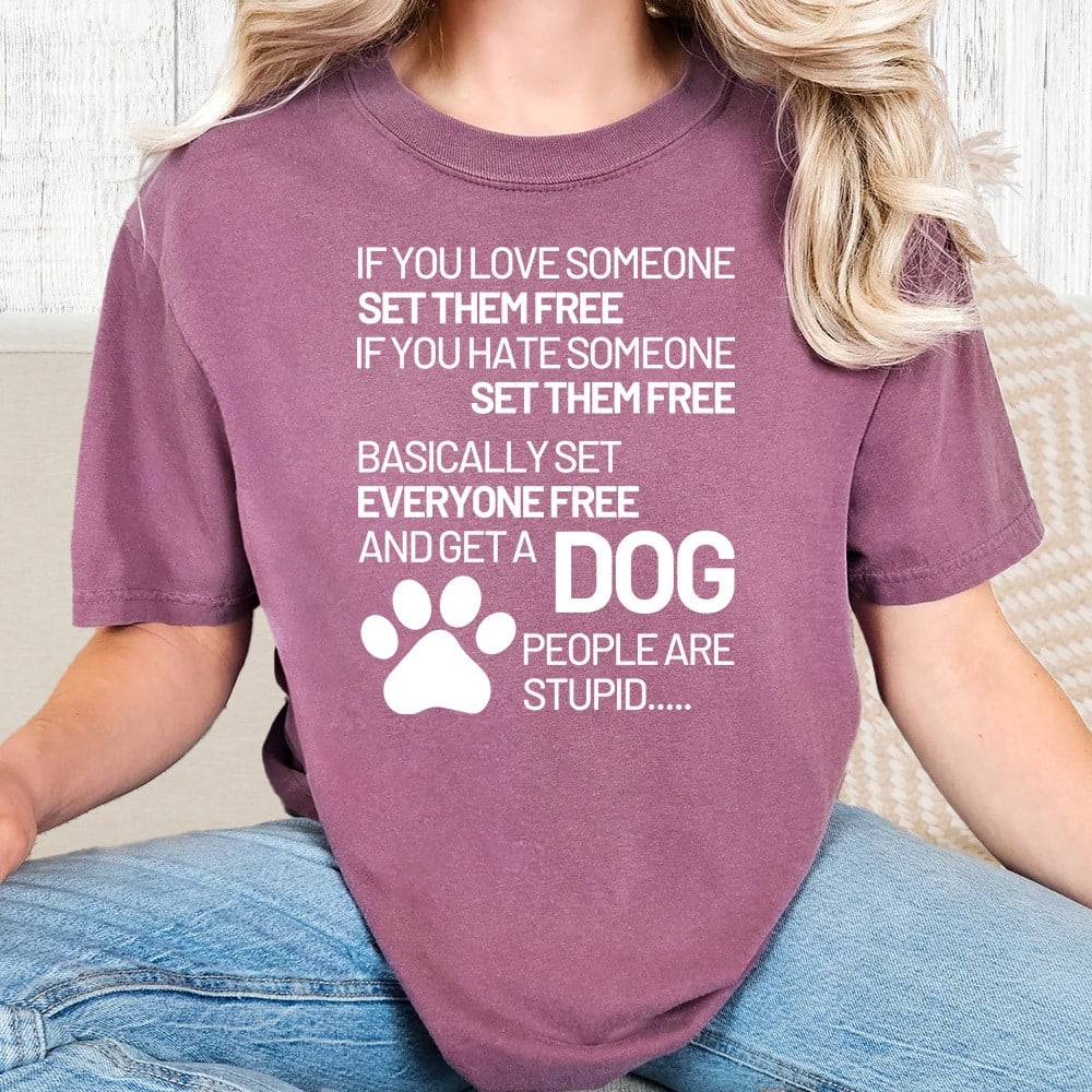 Comfort Colors If You Love Someone Set Them Free Vintage Washed Tee - Berry