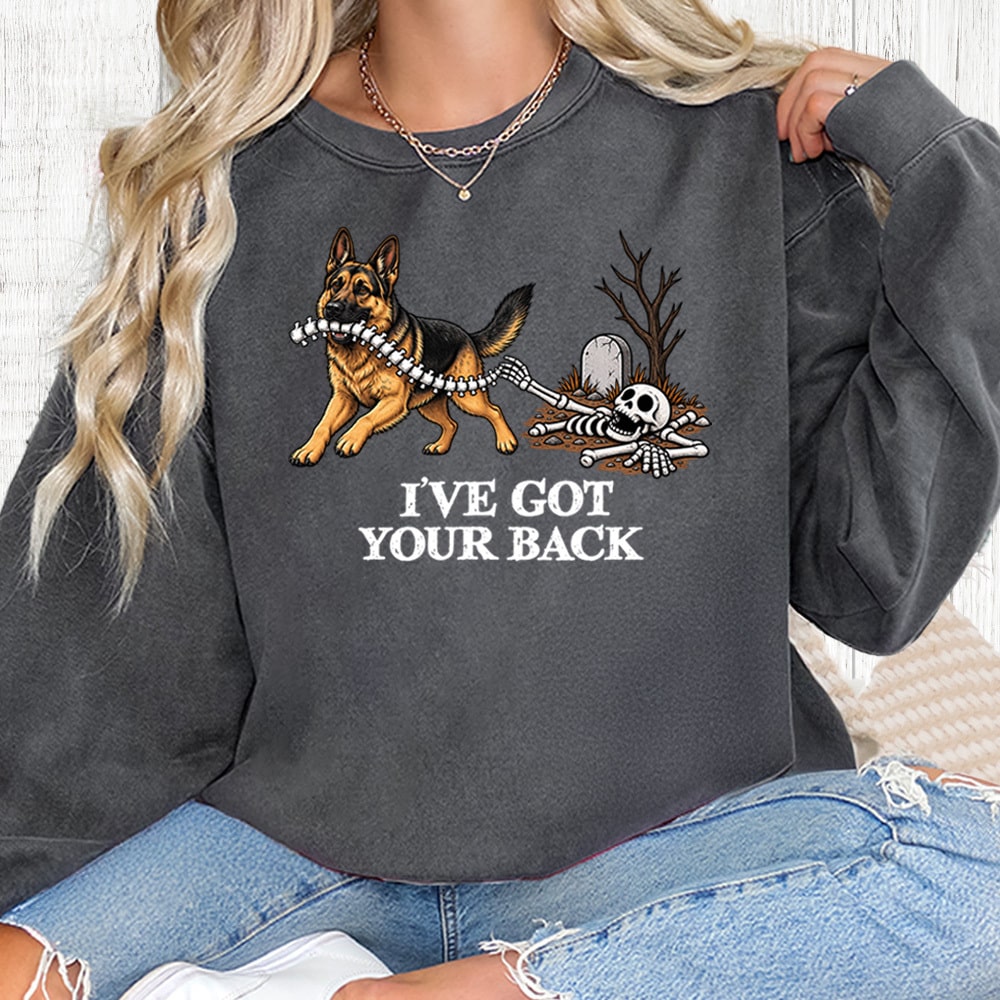 Comfort Colors I’ve Got Your Back German Shepherd Premium  Sweatshirt - Pepper