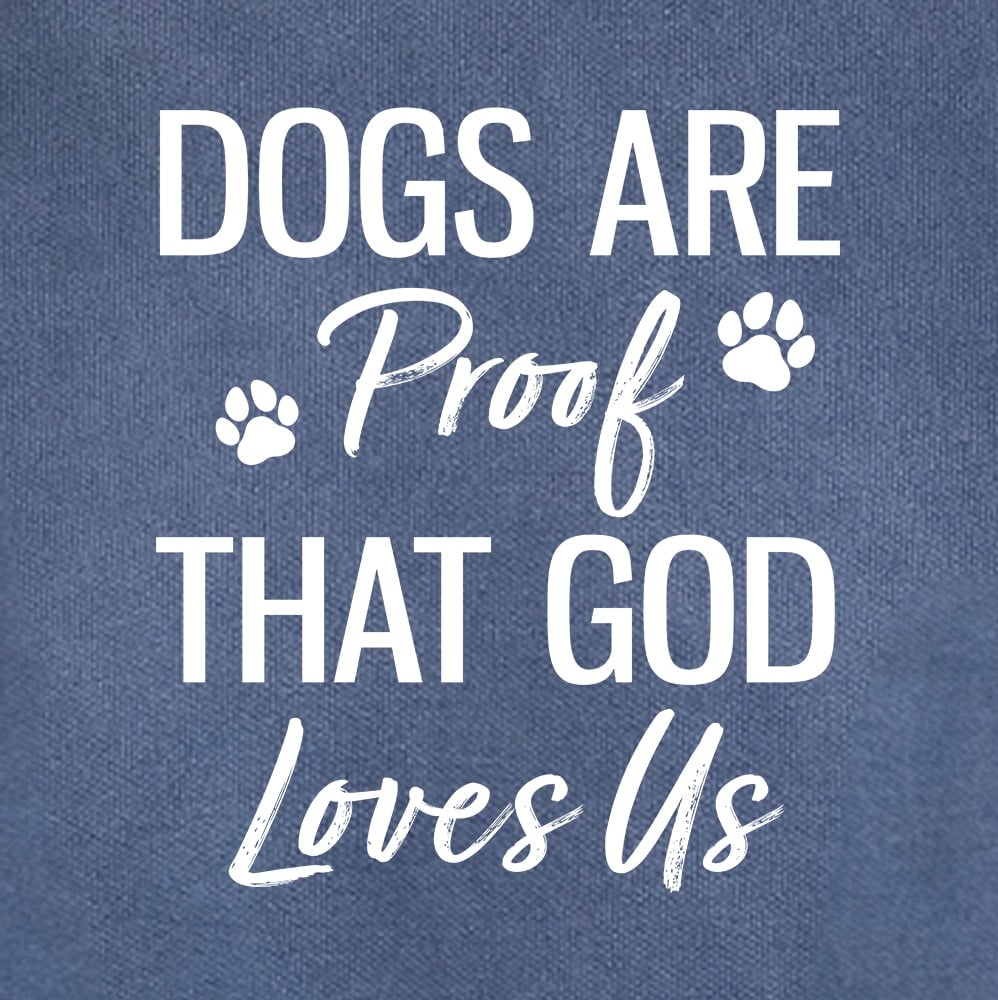 Comfort Colors Dogs Are Proof That God Loves Us Premium Sweatshirt - Denim - Image 2