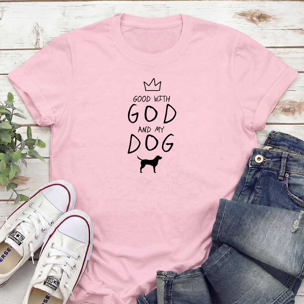 Good With God And My Dog Standard Tee Light Pink