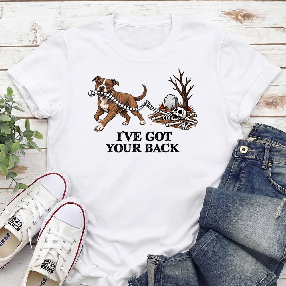 I’ve Got Your Back Pit Bull Standard Tee White