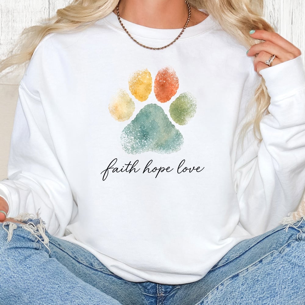 Comfort Colors Faith Hope Love Paw Premium  Sweatshirt - White