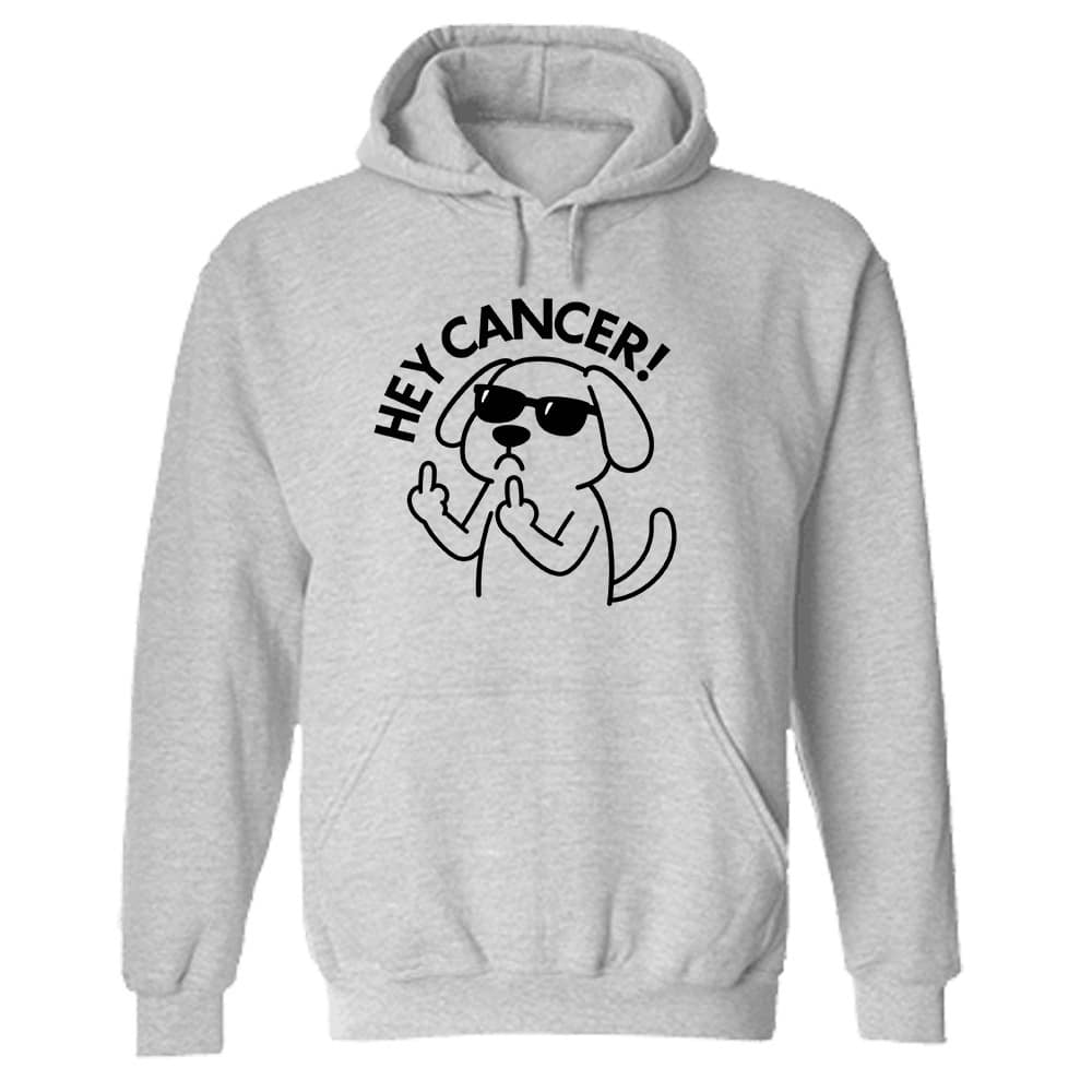 Hey Cancer Hoodie Heather Grey