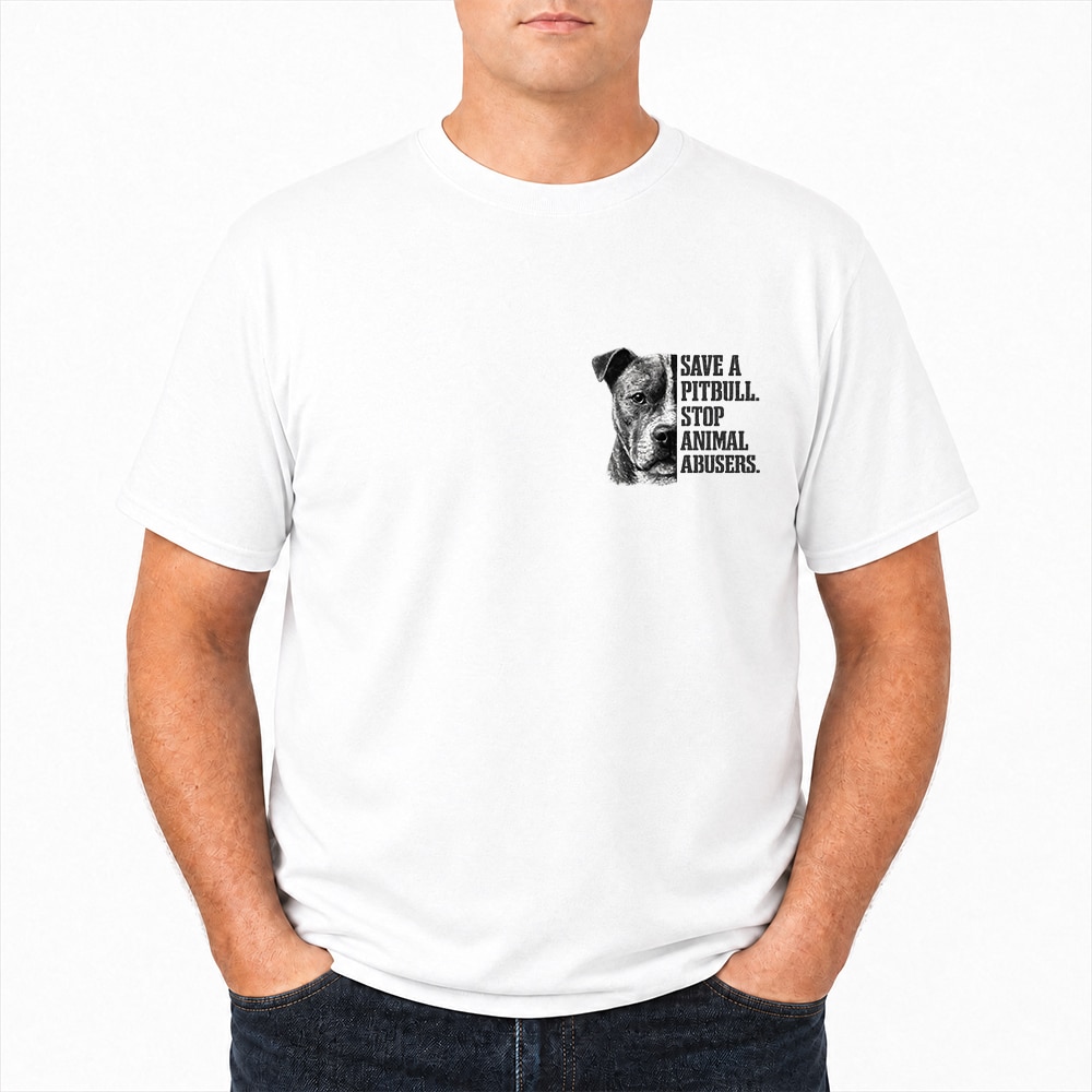 Save A PitBull. Stop Animal Abusers Standard Tee White - Image 2