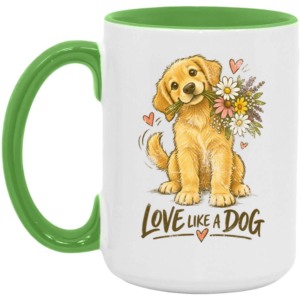 Love Like a Dog 15oz Accent Mug