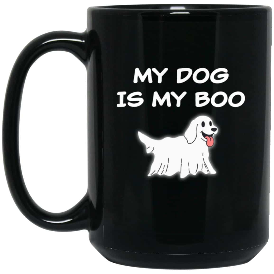 My Dog is My Boo 15oz Black Mug