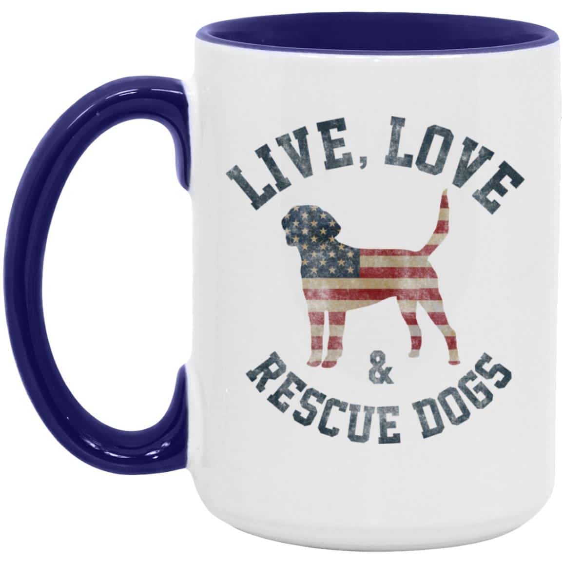 Live Love & Rescue Dogs 15oz Accent Mug