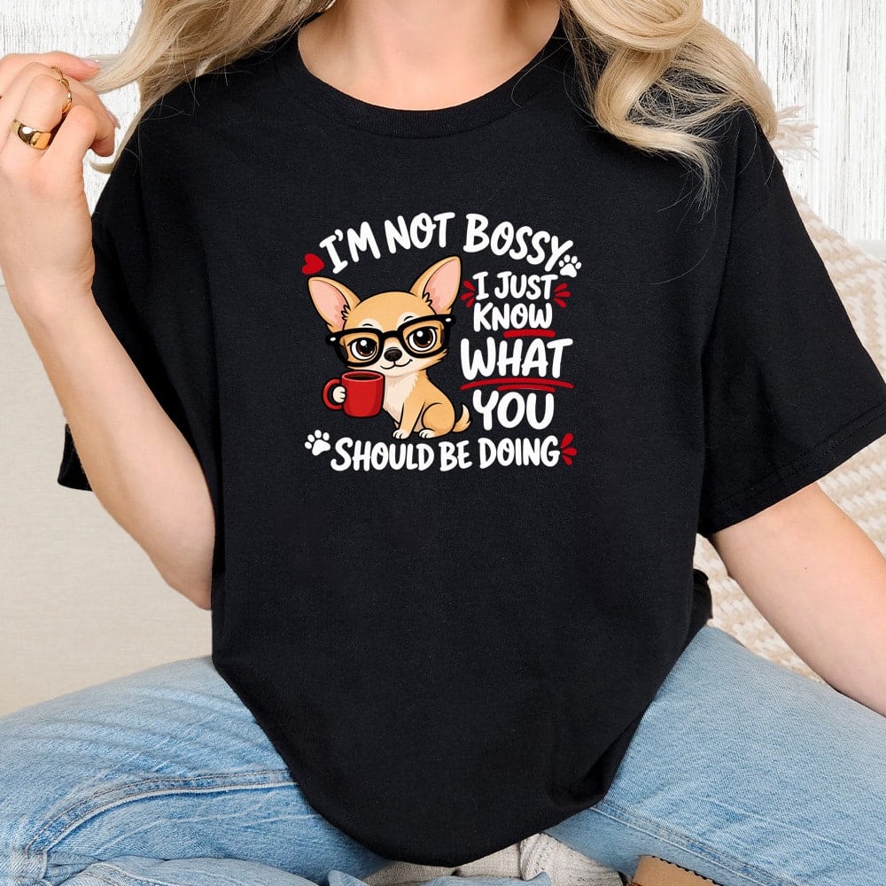 Comfort Colors Chihuahua I’m Not Bossy Vintage Washed Tee - Black