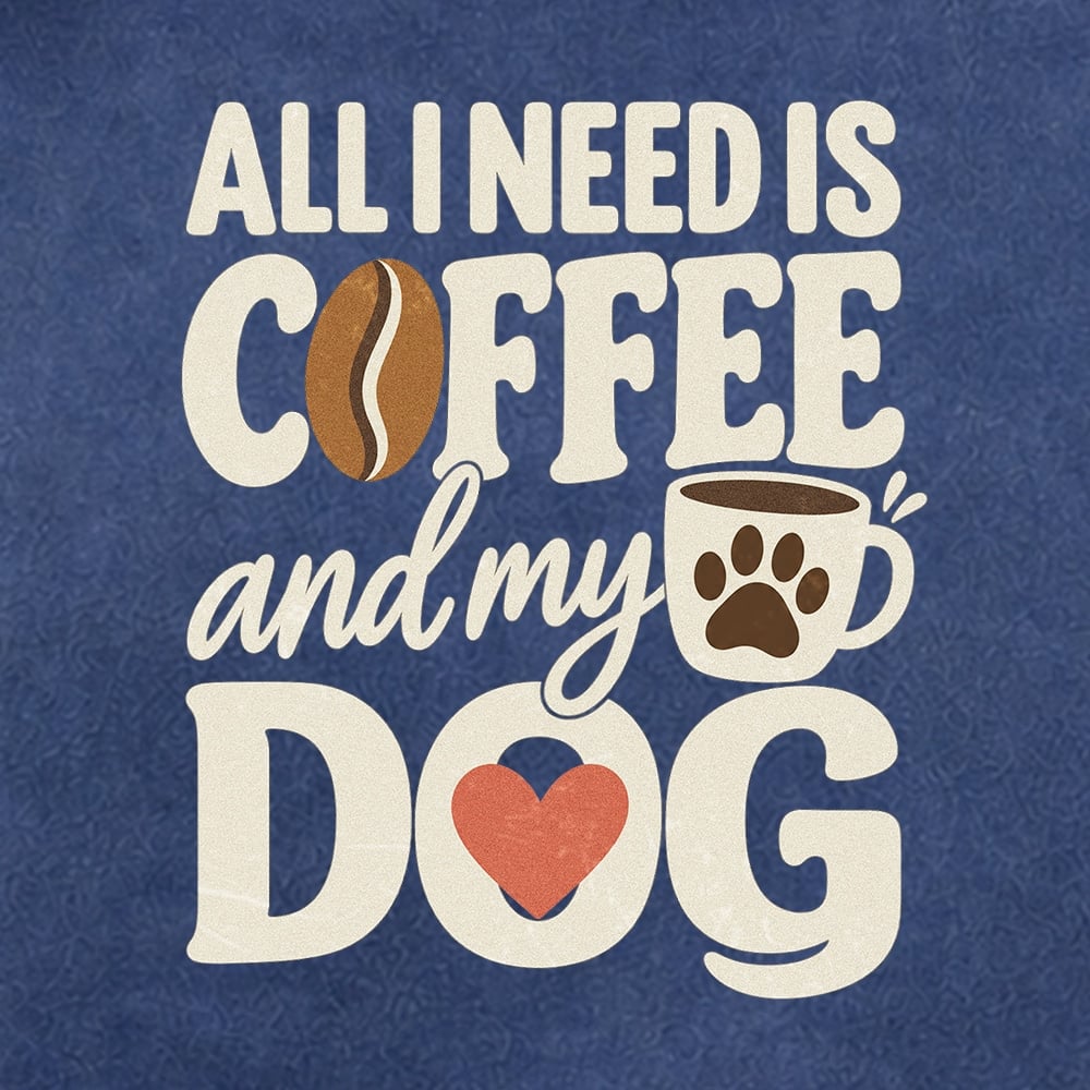 Comfort Colors All I Need Is Coffee And My Dog II Premium Hoodie Denim - Image 2