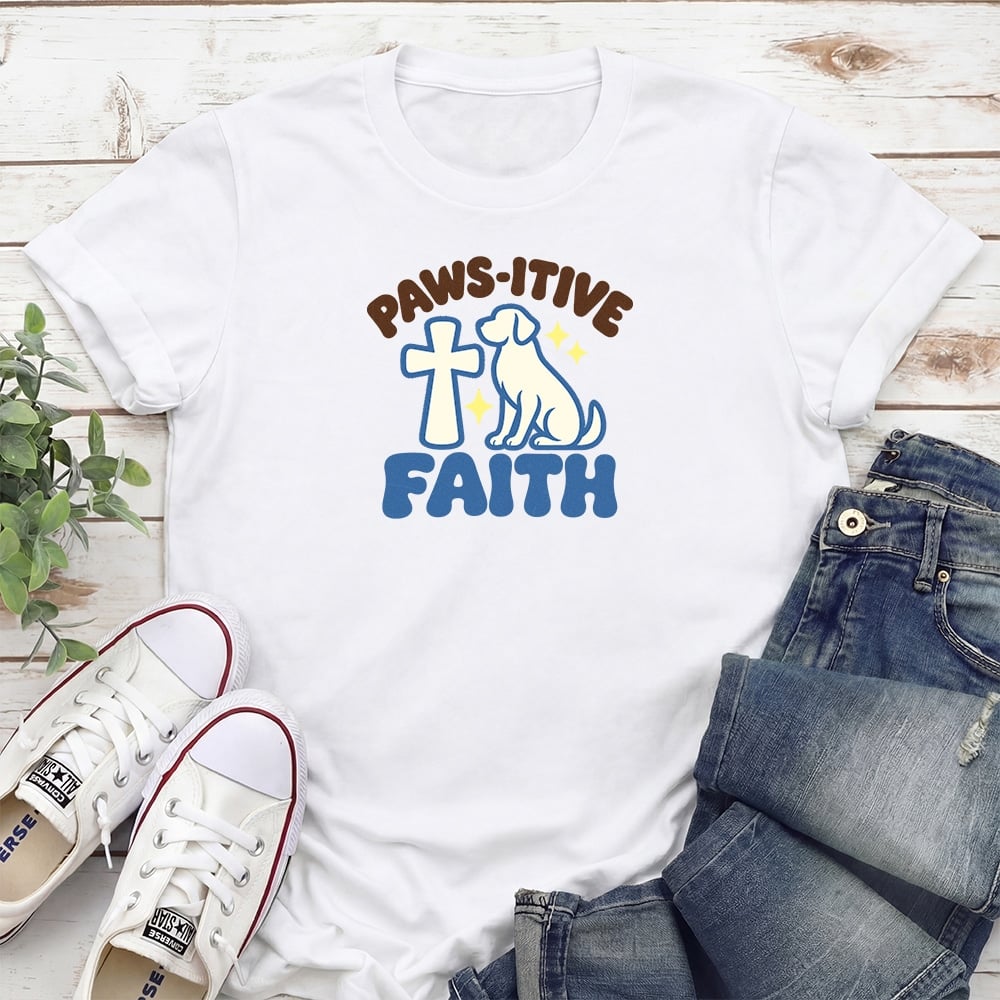 Paws-itive Faith Dog Standard Tee White