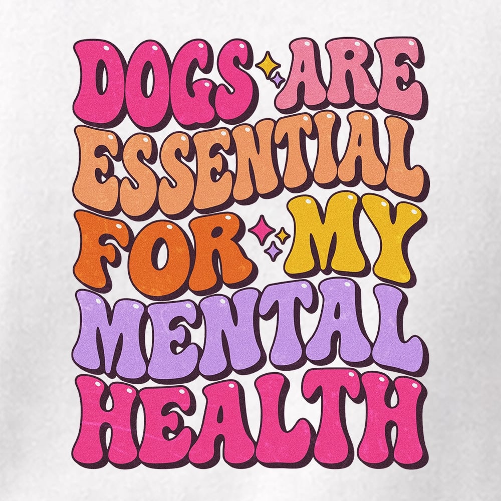 Comfort Colors Dogs Are Essential For My Mental Health Premium Hoodie White - Image 2