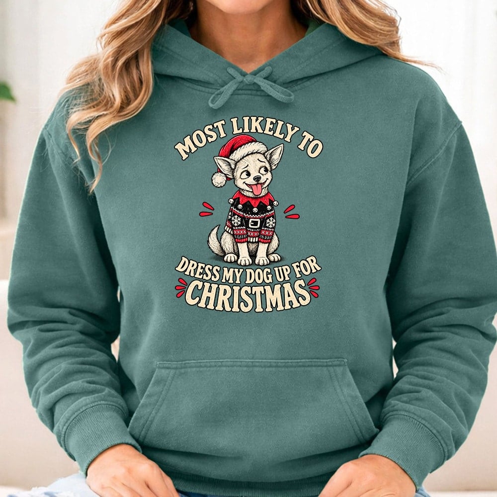 Comfort Colors Most Likely To Dress Up My Chihuahua Premium Hoodie Light Green