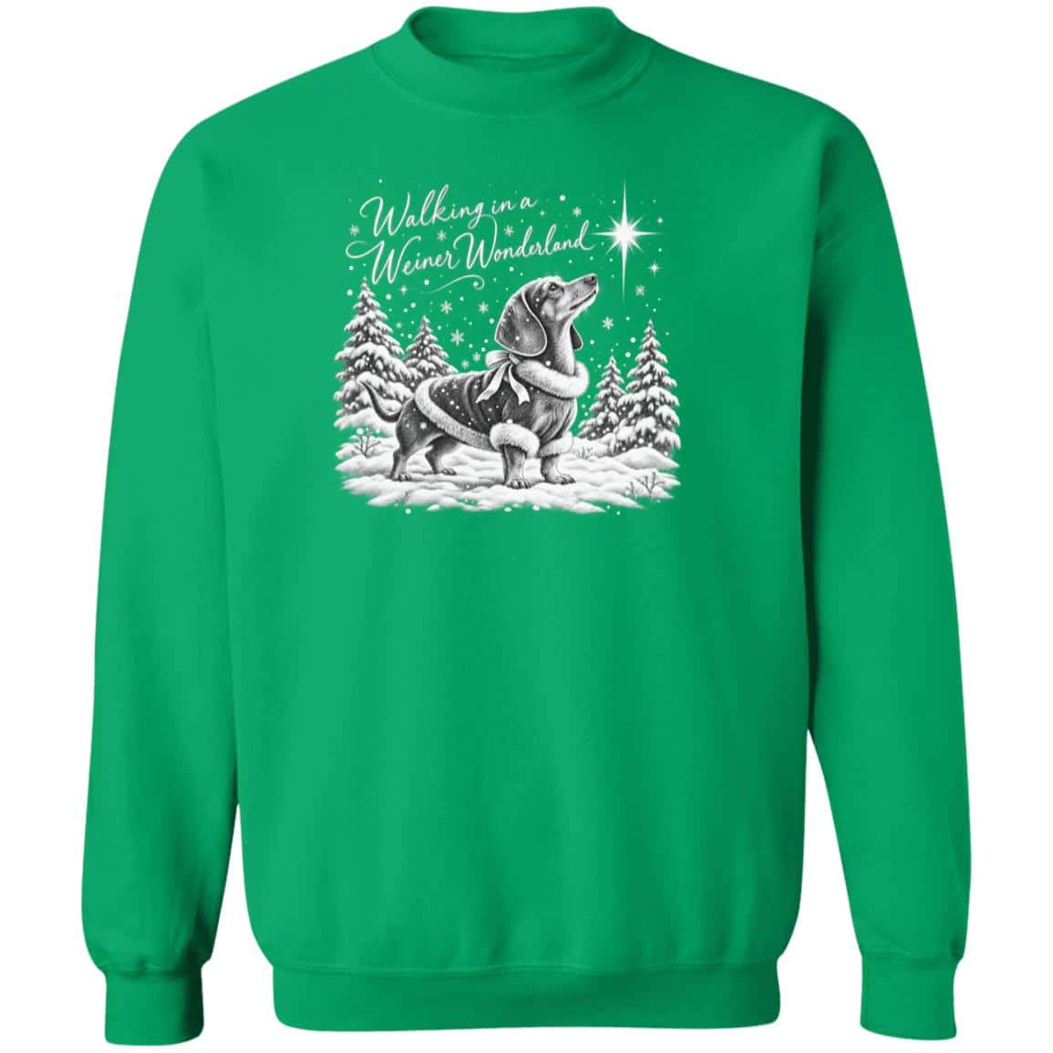 Walking In A Weiner Wonderland Sweatshirt Green