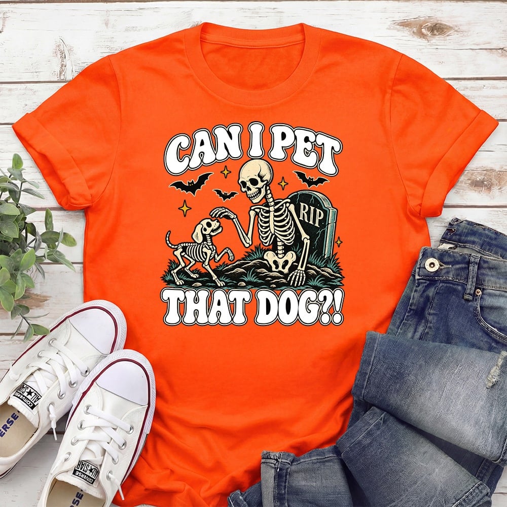 Can I Pet That Dog Skeleton Standard Tee Orange